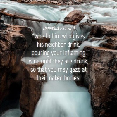 Picture 04 - Habakkuk 2:15 WEB - 