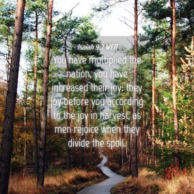 Picture 04 - Isaiah 9:3 WEB - You have multiplied the nation, you have - Bible Verse Picture