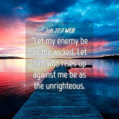 Picture 04 - Job 27:7 WEB - 