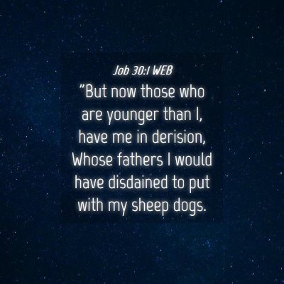 Picture 04 - Job 30:1 WEB - 