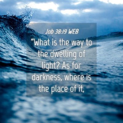 Picture 04 - Job 38:19 WEB - 