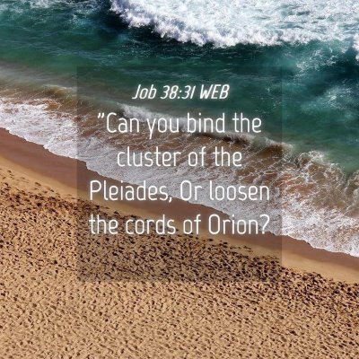 Picture 04 - Job 38:31 WEB - 