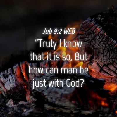 Picture 04 - Job 9:2 WEB - 