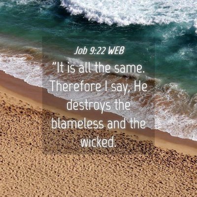 Picture 04 - Job 9:22 WEB - 