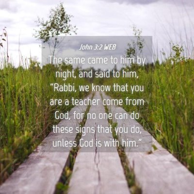Picture 04 - John 3:2 WEB - The same came to him by night, and said to him, - Bible Verse Picture