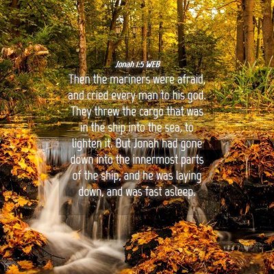 Picture 04 - Jonah 1:5 WEB - Then the mariners were afraid, and cried every - Bible Verse Picture