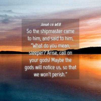 Picture 04 - Jonah 1:6 WEB - So the shipmaster came to him, and said to him, - Bible Verse Picture