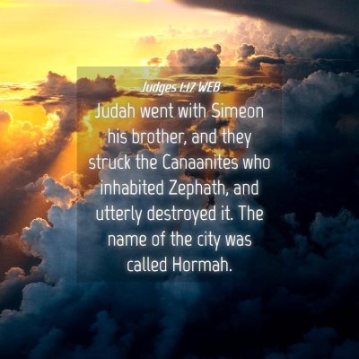 Picture 04 - Judges 1:17 WEB - Judah went with Simeon his brother, and they - Bible Verse Picture