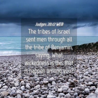 Picture 04 - Judges 20:12 WEB - The tribes of Israel sent men through all the - Bible Verse Picture