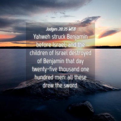 Picture 04 - Judges 20:35 WEB - Yahweh struck Benjamin before Israel; and the - Bible Verse Picture