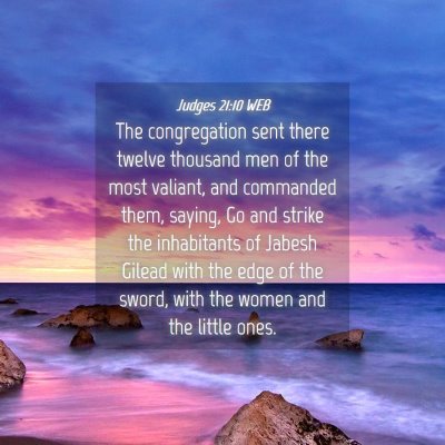 Picture 04 - Judges 21:10 WEB - The congregation sent there twelve thousand men - Bible Verse Picture