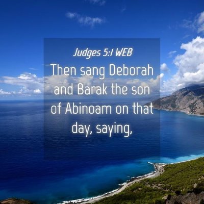 Picture 04 - Judges 5:1 WEB - Then sang Deborah and Barak the son of Abinoam on - Bible Verse Picture