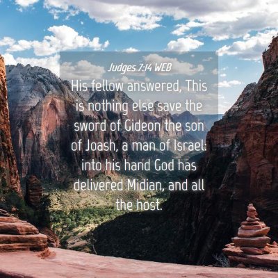 Picture 04 - Judges 7:14 WEB - His fellow answered, This is nothing else save - Bible Verse Picture