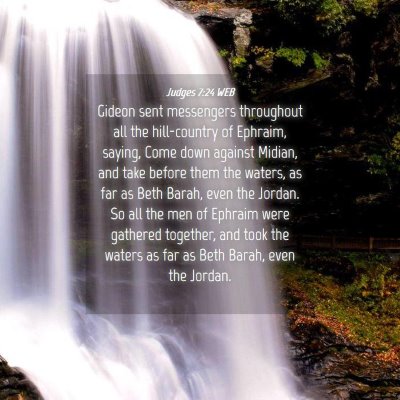 Picture 04 - Judges 7:24 WEB - Gideon sent messengers throughout all the - Bible Verse Picture