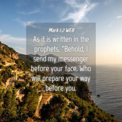 Picture 04 - Mark 1:2 WEB - As it is written in the prophets, 