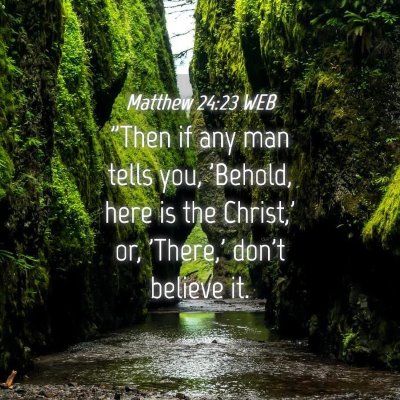 Picture 04 - Matthew 24:23 WEB - 
