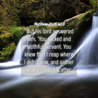 Picture 04 - Matthew 25:26 WEB - 