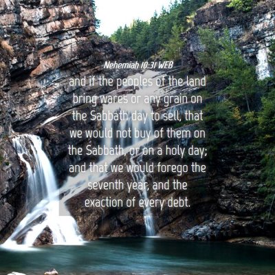 Picture 04 - Nehemiah 10:31 WEB - and if the peoples of the land bring wares or any - Bible Verse Picture