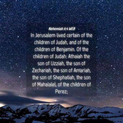 Picture 04 - Nehemiah 11:4 WEB - In Jerusalem lived certain of the children of - Bible Verse Picture