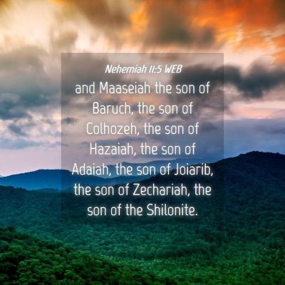 Picture 04 - Nehemiah 11:5 WEB - and Maaseiah the son of Baruch, the son of - Bible Verse Picture