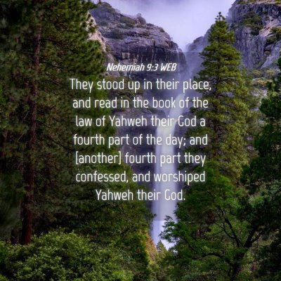 Picture 04 - Nehemiah 9:3 WEB - They stood up in their place, and read in the - Bible Verse Picture