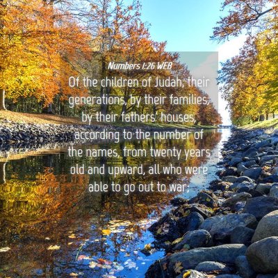 Picture 04 - Numbers 1:26 WEB - Of the children of Judah, their generations, by - Bible Verse Picture