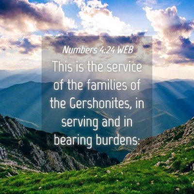 Picture 04 - Numbers 4:24 WEB - This is the service of the families of the - Bible Verse Picture