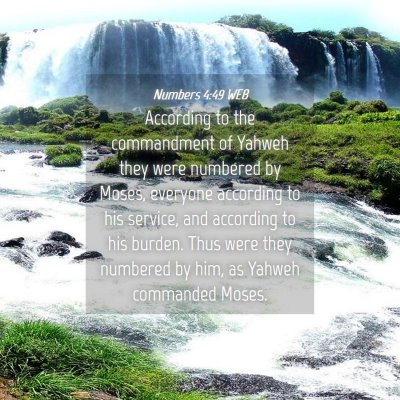 Picture 04 - Numbers 4:49 WEB - According to the commandment of Yahweh they were - Bible Verse Picture