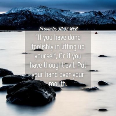Picture 04 - Proverbs 30:32 WEB - 