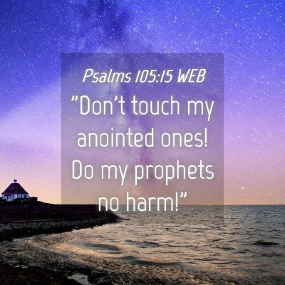 Picture 04 - Psalms 105:15 WEB - 