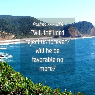 Picture 04 - Psalms 77:7 WEB - 