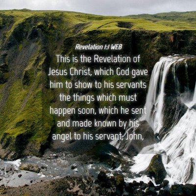 Picture 04 - Revelation 1:1 WEB - This is the Revelation of Jesus Christ, which God - Bible Verse Picture