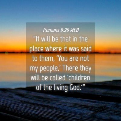 Picture 04 - Romans 9:26 WEB - 