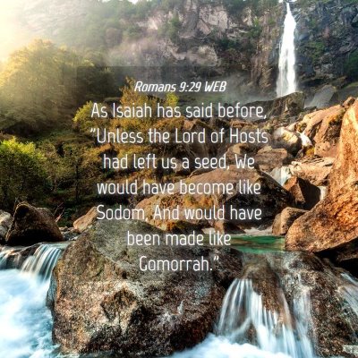 Picture 04 - Romans 9:29 WEB - As Isaiah has said before, 