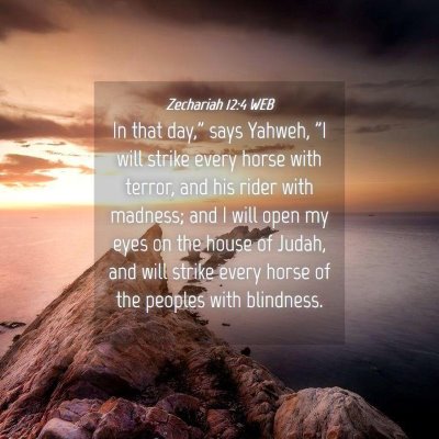 Picture 04 - Zechariah 12:4 WEB - In that day,