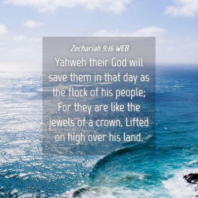 Picture 04 - Zechariah 9:16 WEB - Yahweh their God will save them in that day as - Bible Verse Picture