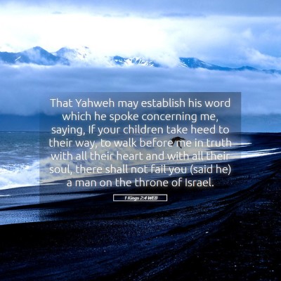 Picture 05 - 1 Kings 2:4 WEB - That Yahweh may establish his word which he spoke - Bible Verse Picture