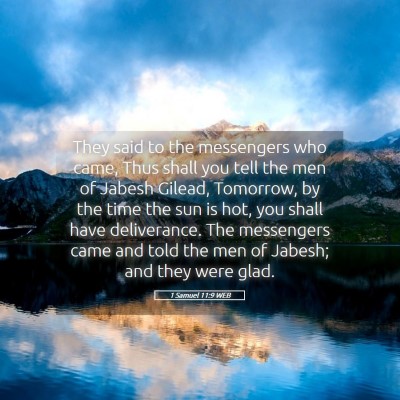 Picture 05 - 1 Samuel 11:9 WEB - They said to the messengers who came, Thus shall - Bible Verse Picture