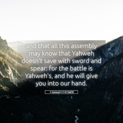 Picture 05 - 1 Samuel 17:47 WEB - and that all this assembly may know that Yahweh - Bible Verse Picture