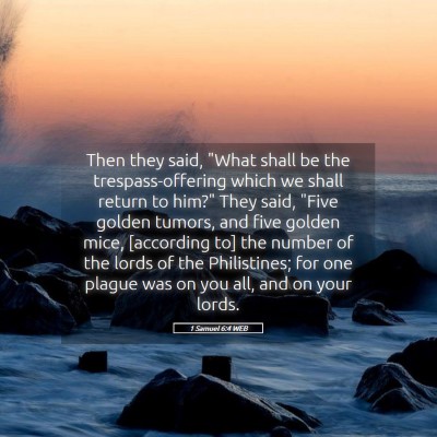 Picture 05 - 1 Samuel 6:4 WEB - Then they said, 