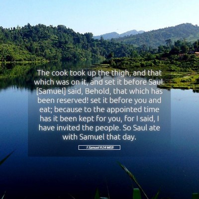 Picture 05 - 1 Samuel 9:24 WEB - The cook took up the thigh, and that which was on - Bible Verse Picture
