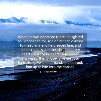 Picture 05 - 2 Kings 10:15 WEB - When he was departed there, he lighted on - Bible Verse Picture