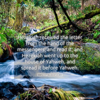 Picture 05 - 2 Kings 19:14 WEB - Hezekiah received the letter from the hand of the - Bible Verse Picture