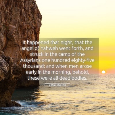 Picture 05 - 2 Kings 19:35 WEB - It happened that night, that the angel of Yahweh - Bible Verse Picture