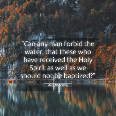 Picture 05 - Acts 10:47 WEB - 