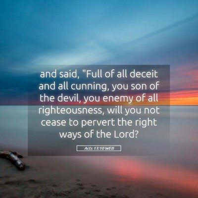 Picture 05 - Acts 13:10 WEB - and said, 