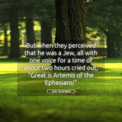 Picture 05 - Acts 19:34 WEB - But when they perceived that he was a Jew, all - Bible Verse Picture
