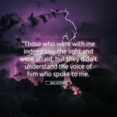 Picture 05 - Acts 22:9 WEB - 