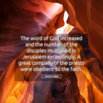 Picture 05 - Acts 6:7 WEB - The word of God increased and the number of the - Bible Verse Picture