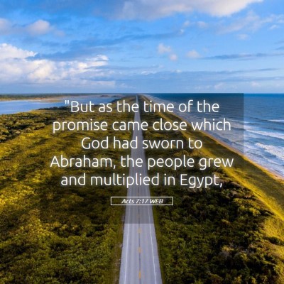 Picture 05 - Acts 7:17 WEB - 